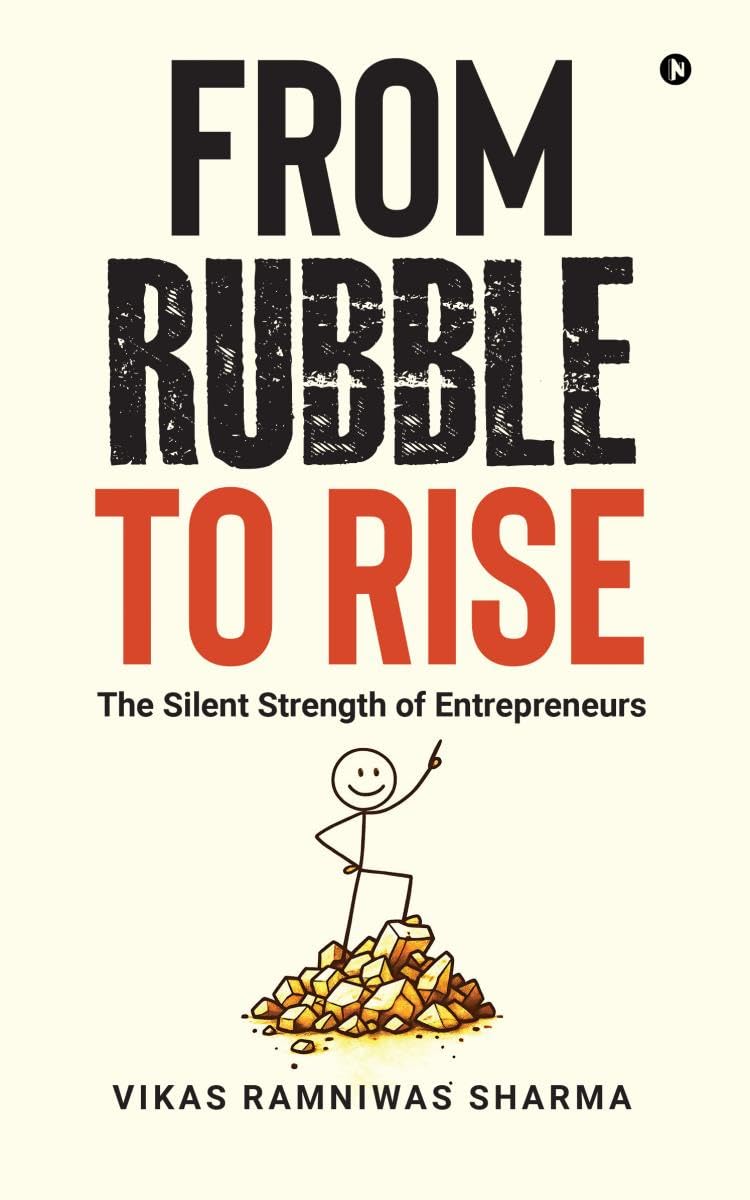 From Rubble to Rise: The Silent Strength of Entrepreneurs