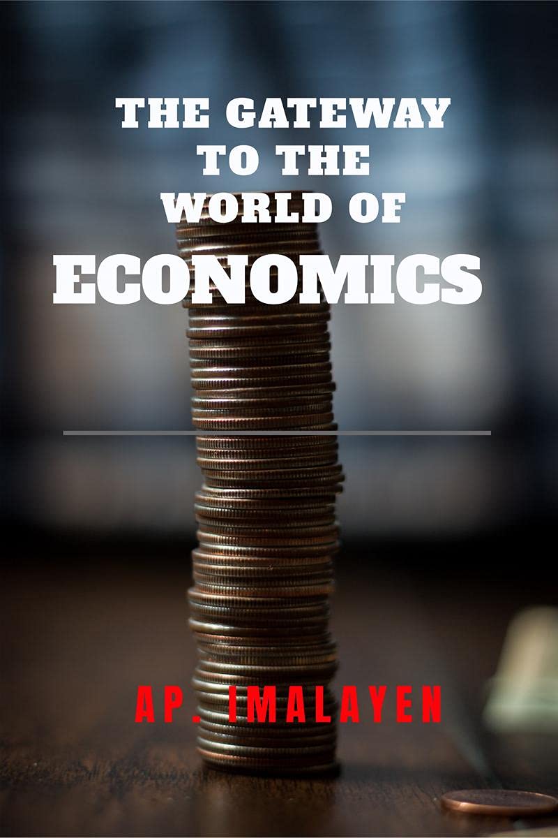 The Gateway To The World Of Economics