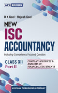 DK Goel | New ISC Accountancy (Company Accounts and Analysis of Financial Statements) Part II for Class 12 | Latest Edition for 