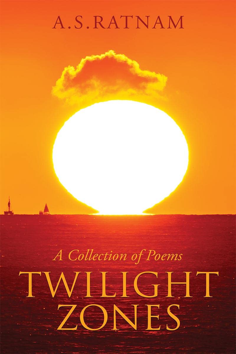 Twilight Zones : A Collection Of Poems