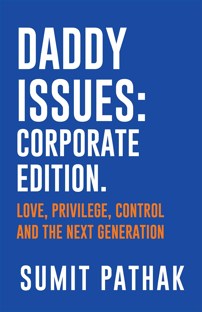 Daddy Issues: Corporate Edition