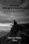 Teen Depression : A Tool To Get Rid Of This.
