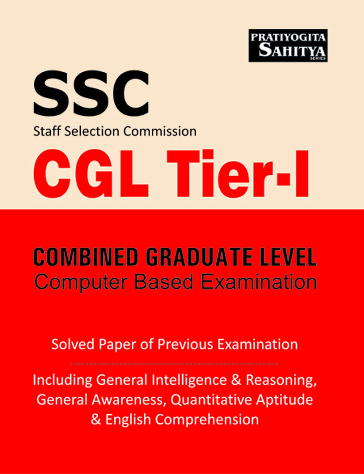 SSC Combined Graduate Level tier I Guide E. E.