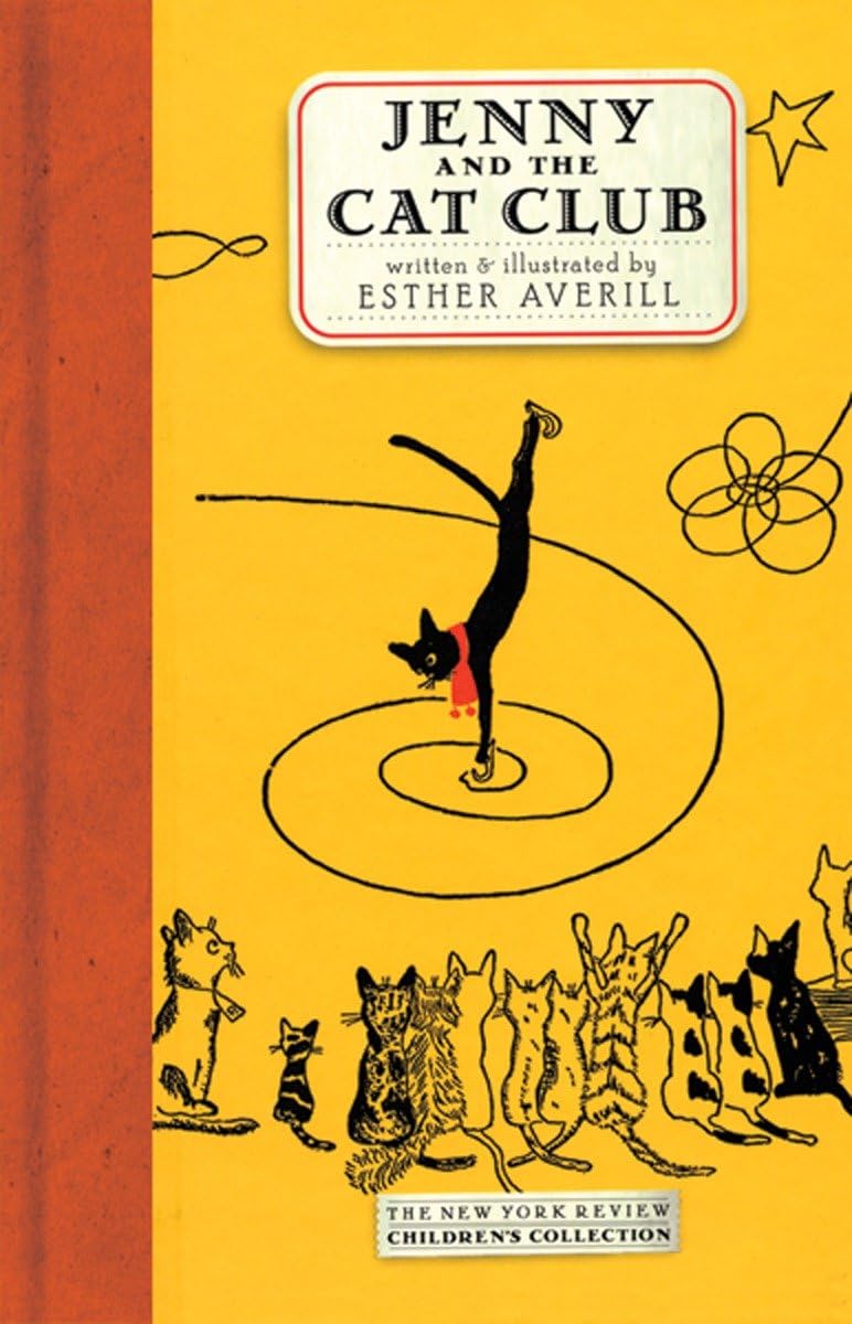 Jenny and the Cat Club: A Collection of Favorite Stories about Jenny Linsky (Jennys Cat Club)