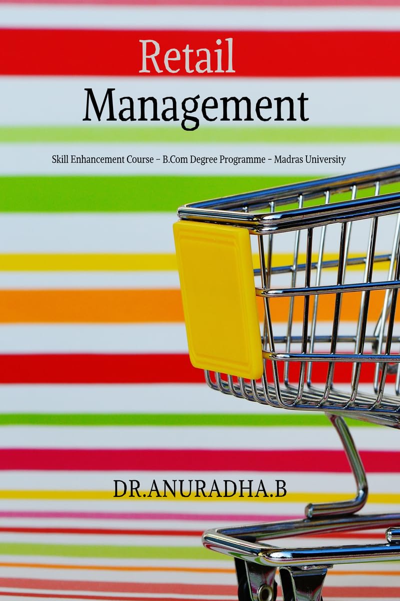 Retail Management: Skill Enhancement Course  B.Com Degree Programme  Madras University