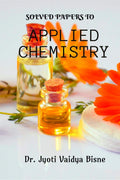 Solved Papers To Applied Chemistry : B.E.
