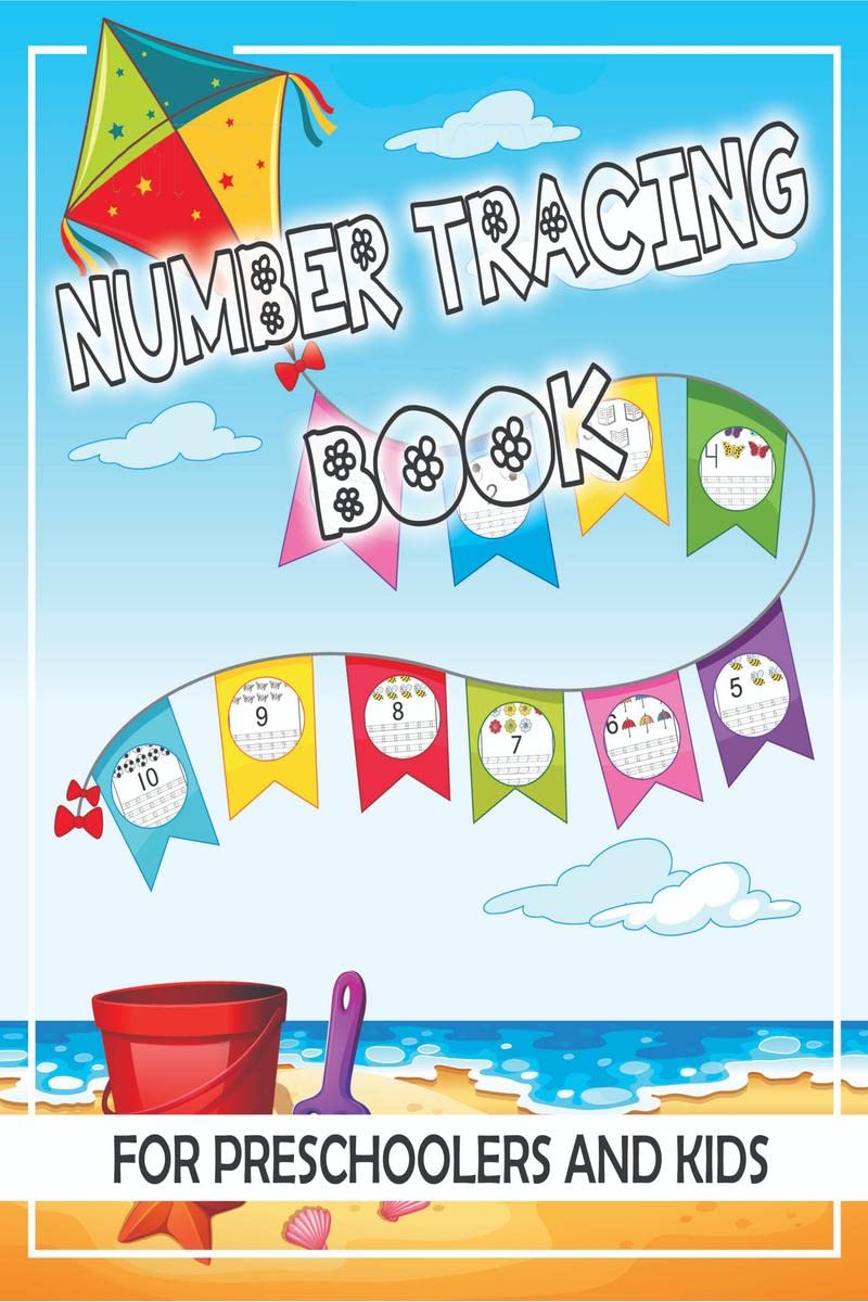 Number Tracing Book for Preschoolers and Kids : Trace Numbers Practice Workbook for Pre K, Kindergarten and Kids Ages 35, Learn