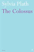 The Colossus (Faber Poetry)