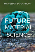 Future Material Science