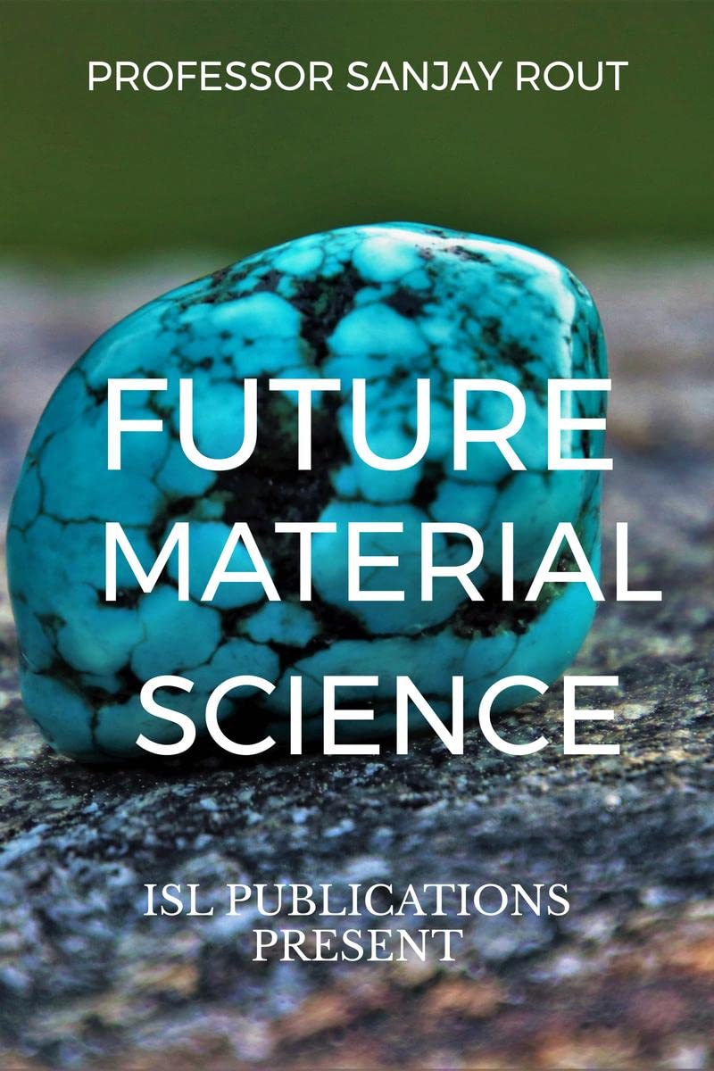 Future Material Science