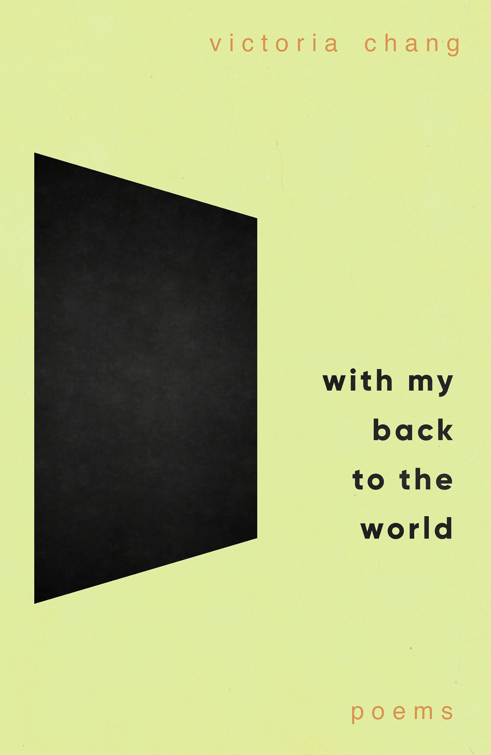 With My Back To The World