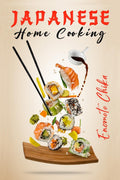 JAPANESE HOME COOKING: Ramen, Sushi, and Vegetarian Dishes. Over 100 Traditional Japanese Recipes for You to Try at Home (2022 G