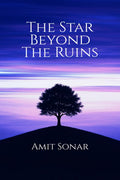 The Star Beyond The Ruins