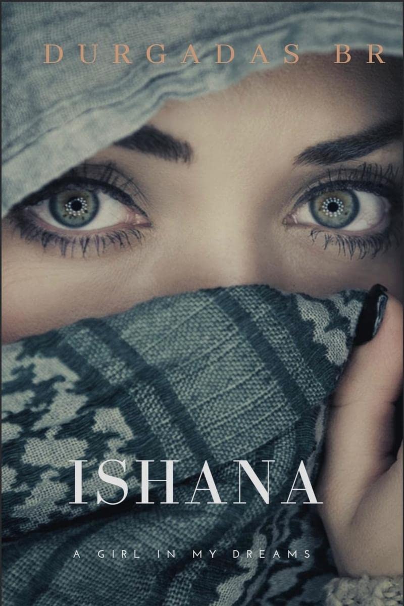 ISHANA : A Girl in my Dreams
