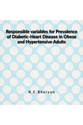 Responsible Variables for Prevalence of DiabeticHeart Disease in Obese and Hypertensive Adults : DiabeticHeart Disease in Obes