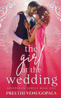The Girl at the Wedding : (Sreepuram Series Book One)