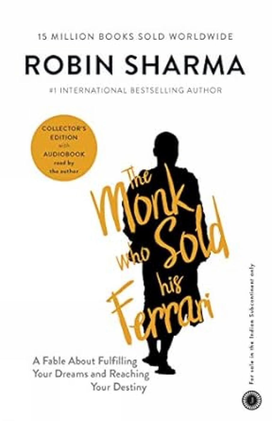 The Monk Who Sold His Ferrari (With Cd)