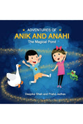 Adventures of Anik and Anahi : The Magical Pond