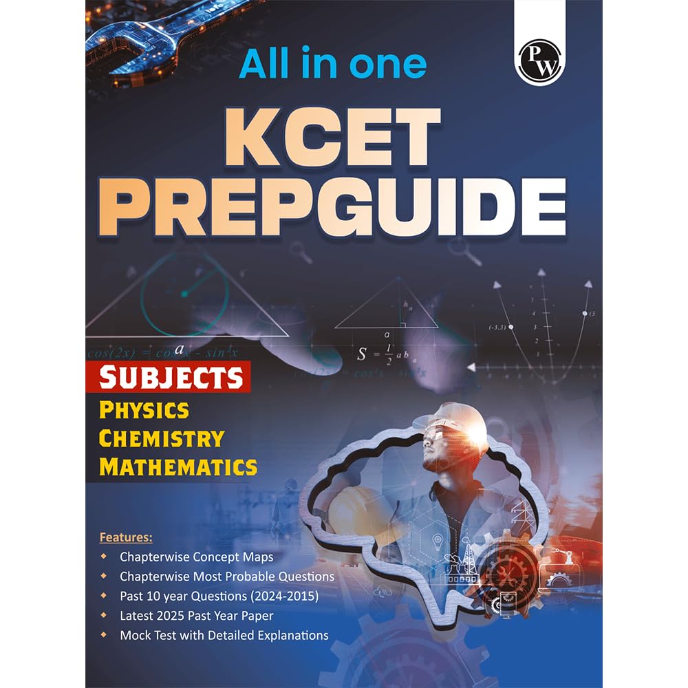 PW All in One KCET Prepguide For Engineering Exam 2026 | Physics, Chemistry, Mathematics | Chapterwise Concept Maps, Most Probab