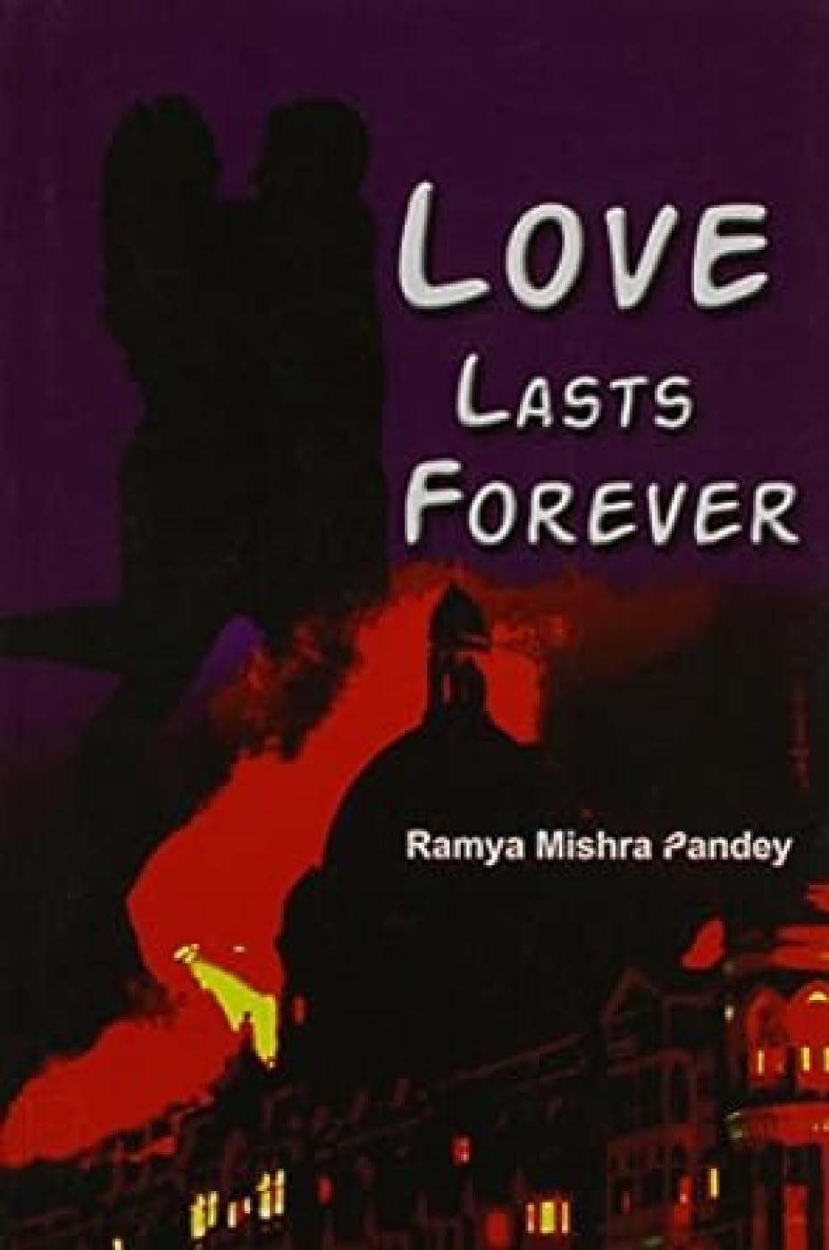 Love Lasts Forever