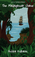The Madagascar Chase