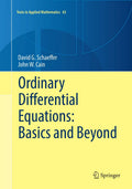 Ordinary Differential Equations Basics And Beyond (Pb 2016): 65 (Texts in Applied Mathematics)