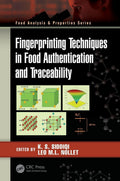 FINGERPRINTING TECHNIQUES IN FOOD AUTHENTICATION AND TRACEABILITY (HB 2019) (Food Analysis & Properties)