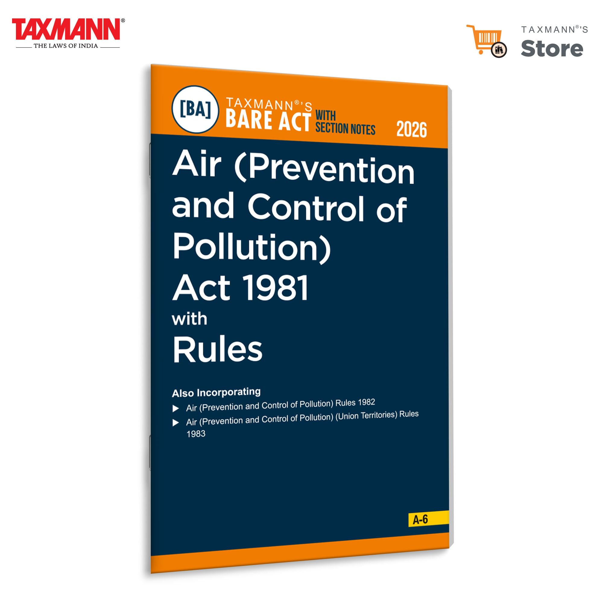 Taxmanns Air (Prevention and Control of Pollution) Act 1981 with Rules [Bare Act with Section Notes]  Comprehensive | Uptod