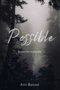 Possible: Dream The Impossible