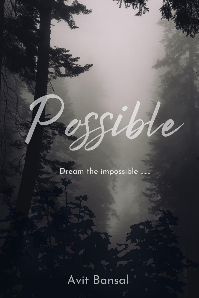 Possible: Dream The Impossible