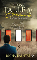 Those Fallen Breadcrumbs : ItS Your Own Story