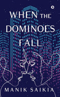 When The Dominoes Fall