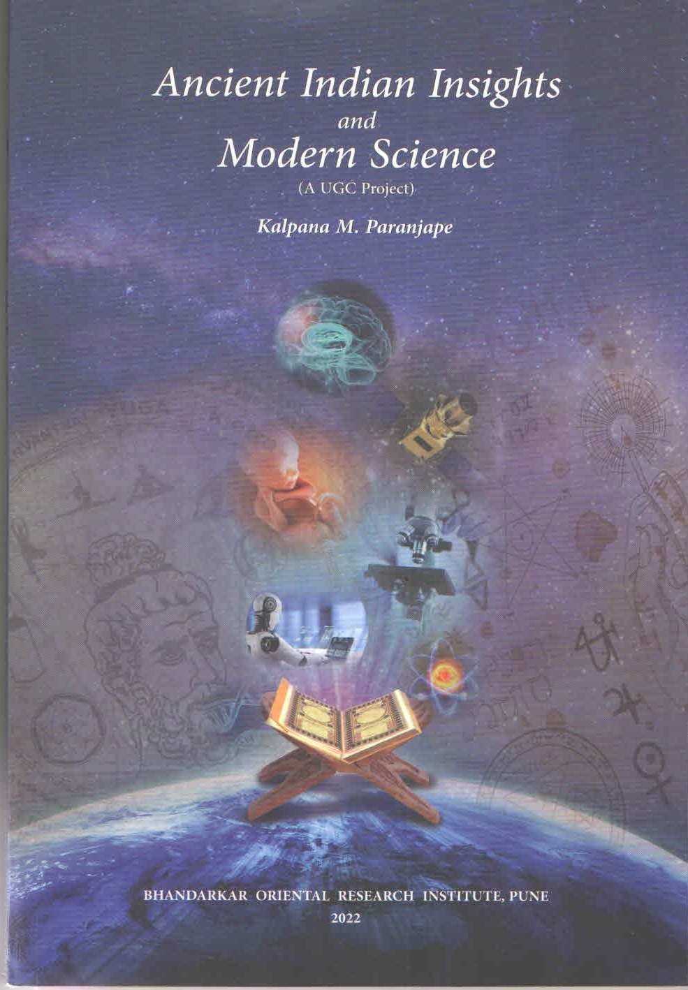 Ancient Indian Insights And Modern Science