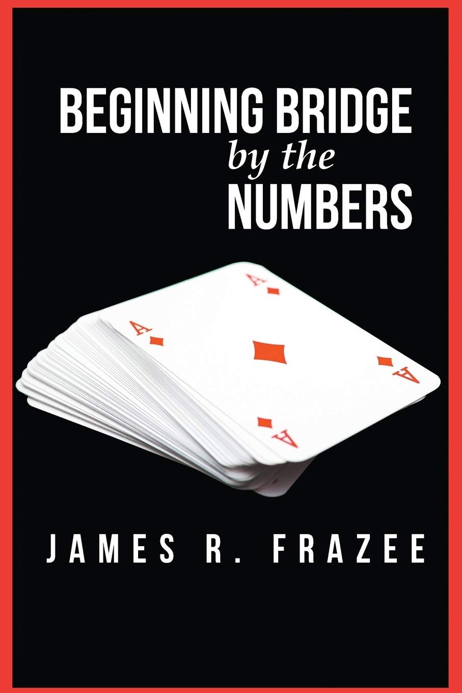 Beginning Bridge By The Numbers