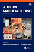 ADDITIVE MANUFACTURING 3ED (HB 2025)