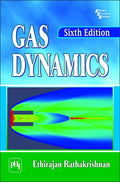GAS DYNAMICS, 6 ED