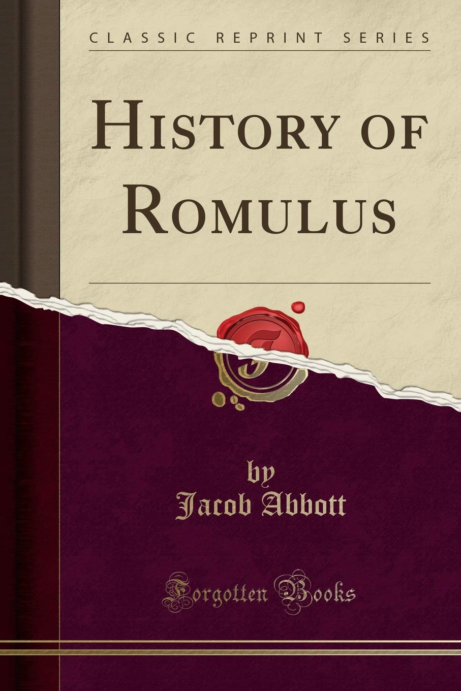 History Of Romulus (Classic Reprint)