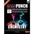 Objective NCERT Punch Chemistry Competitive Exams (NEET and CUET) | Includes A&R and Statement Type Questions Edition 2023