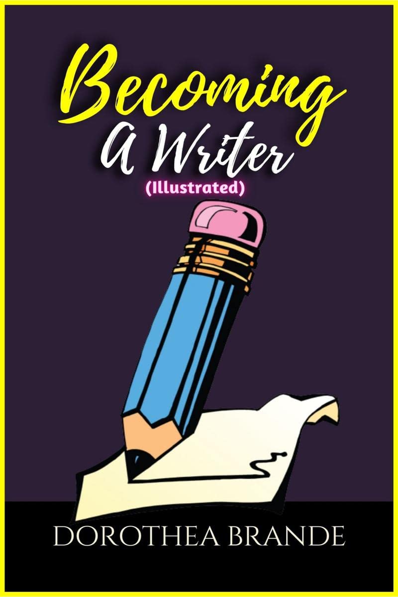 Becoming a Writer Illustrated