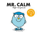 Mr. Calm: The Brilliantly Funny Classic ChildrenS Illustrated Series (Mr. Men Classic Library)