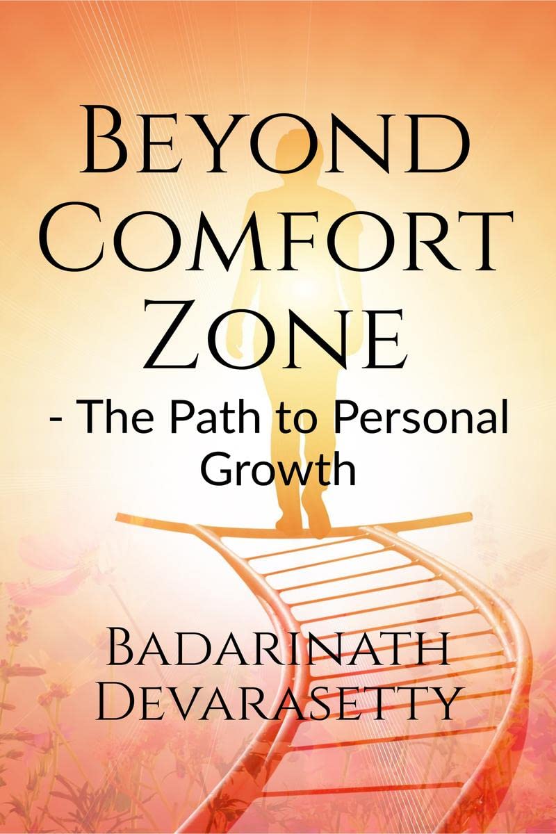 Beyond Comfort Zone : The Path To Personal Growth