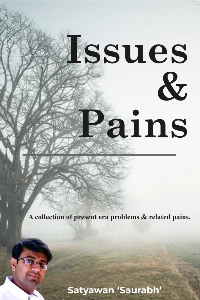 Issues and Pains: Essay Collection