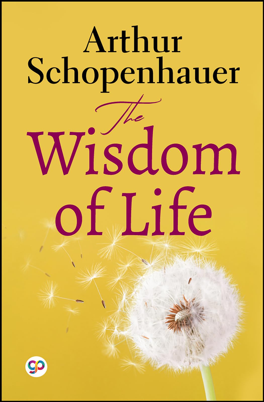 The Wisdom of Life