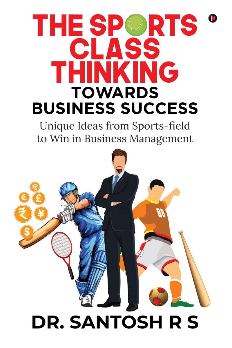 The Sports Class Thinking Towards Business Success