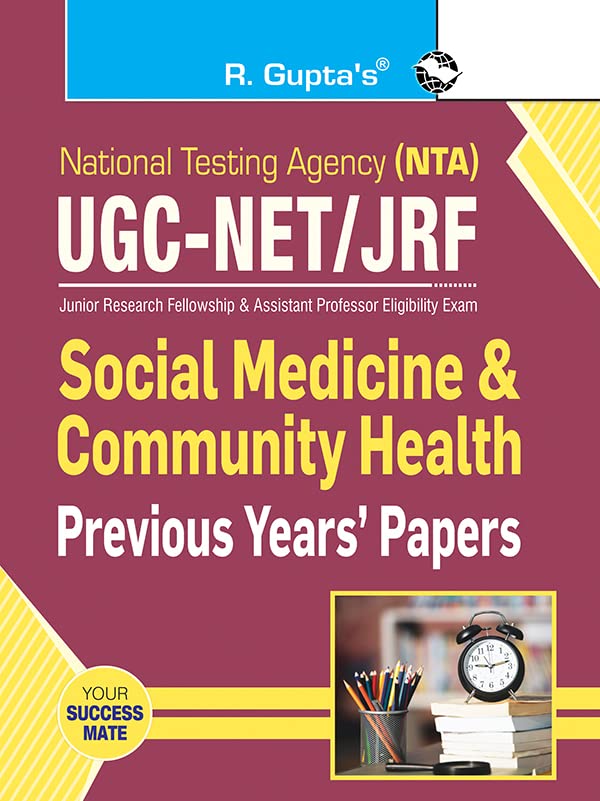 NTAUGCNET/JRF : Social Medicine & Community Health (PaperII)  Previous Years Papers (Solved)