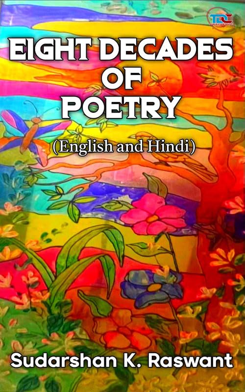 EIGHT DECADES OF POETRY
