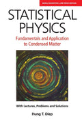 STATISTICAL PHYSICS: FUNDAMENTALS AND APPLICATION TO CONDENSED MATTER*