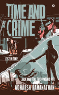 Time and Crime : Lost in Time  Jack and Tom: The Dynamic Duo