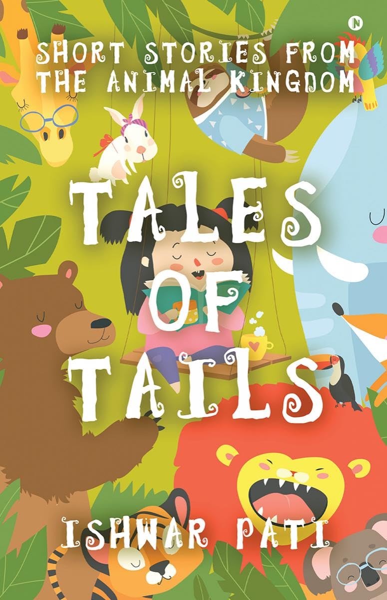 Tales of Tails : Short Stories from the Animal Kingdom