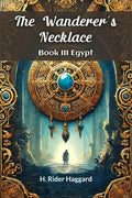 The WandererS Necklace Book Iii Egypt